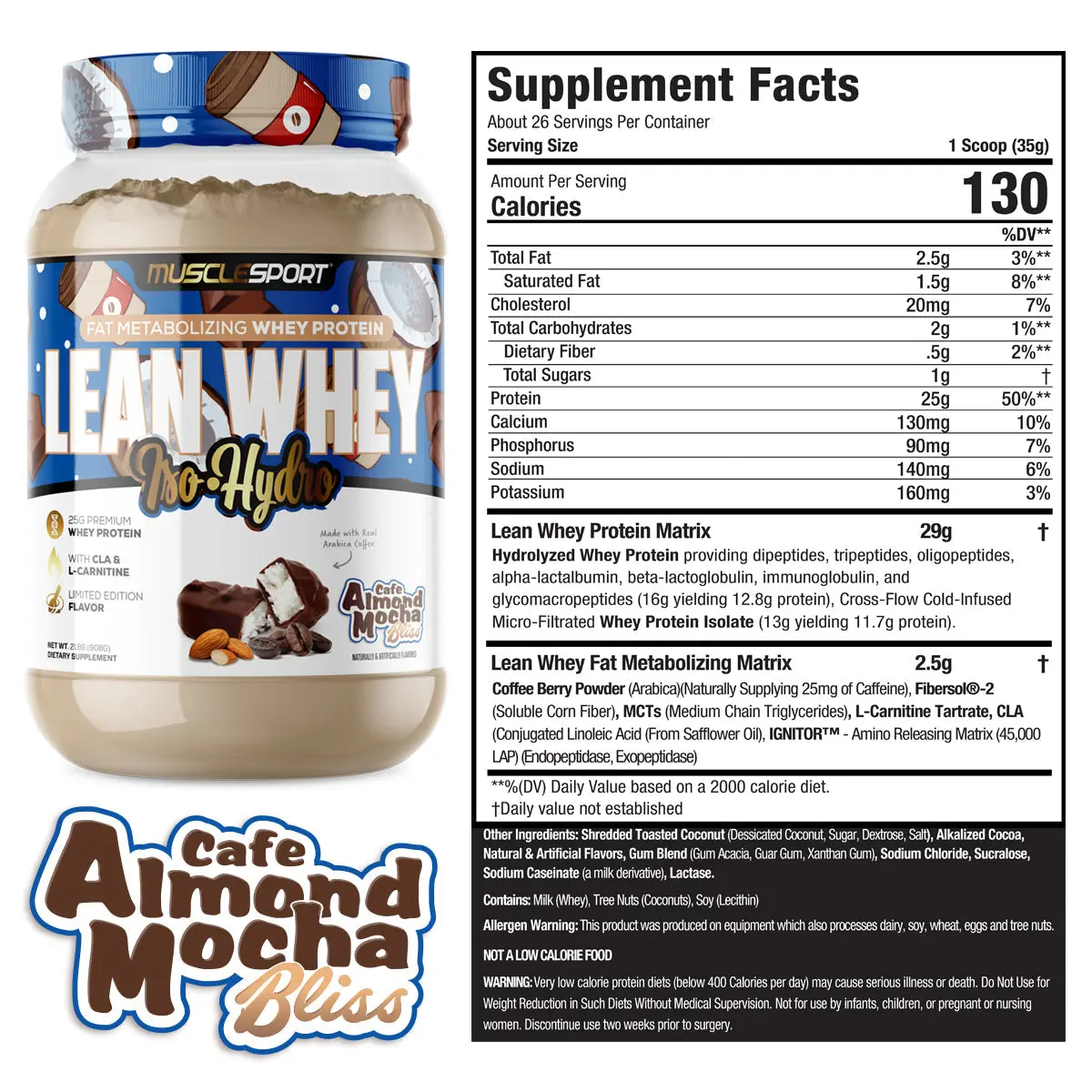 Proteína MuscleSport Lean Whey Isolatada Hidrolizada 2 lbs Metabolizadora de Grasas Sabor Almond Mocha.