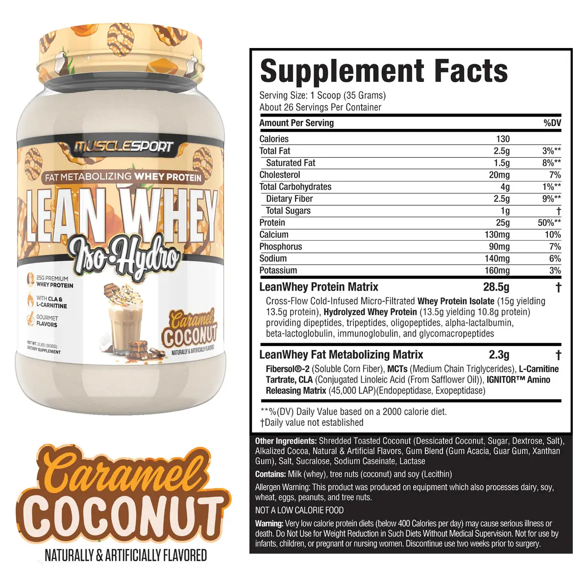 Proteína MuscleSport Lean Whey Isolatada Hidrolizada 2 lbs Metabolizadora de Grasas Sabor Caramel Coconut.